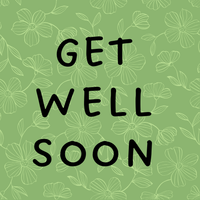 Get Well Soon